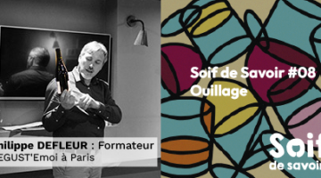 Soif de savoir Episode 8 : Ouillage